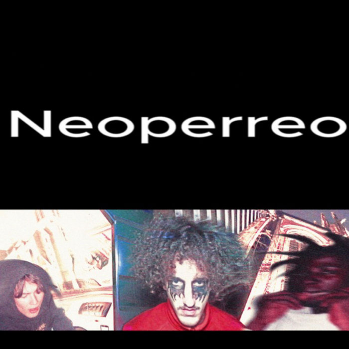 Neoreos Neoperreo | Secret Society