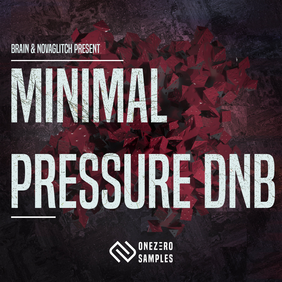 Zero Sample Brain & Novaglitch - Minimal Pressure DnB Sample Pack | OneZero Samples