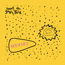 Sweat the Small Talk cover art