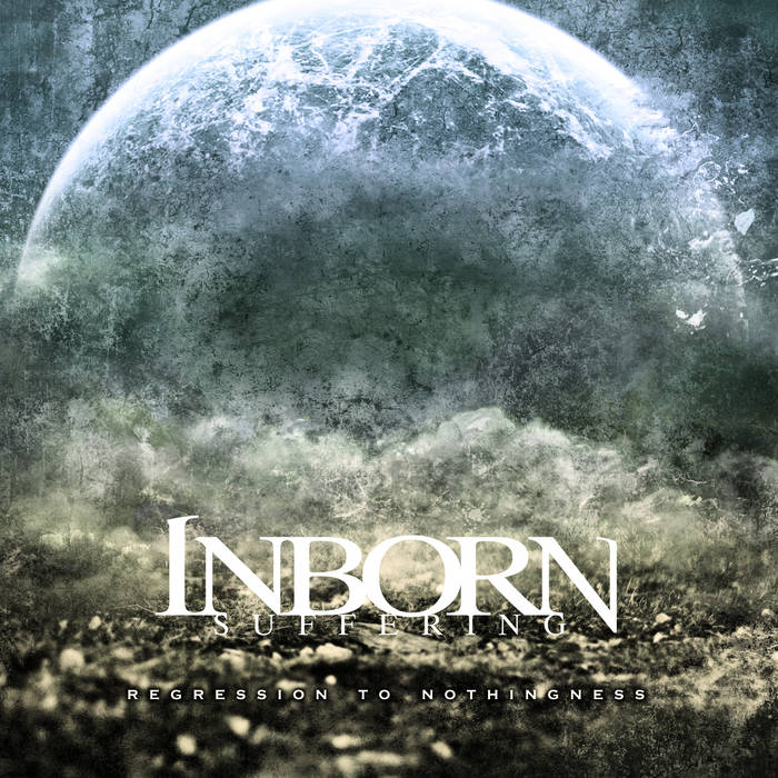 Regression To Nothingness | Inborn Suffering Regression To Nothingness | Inborn Suffering