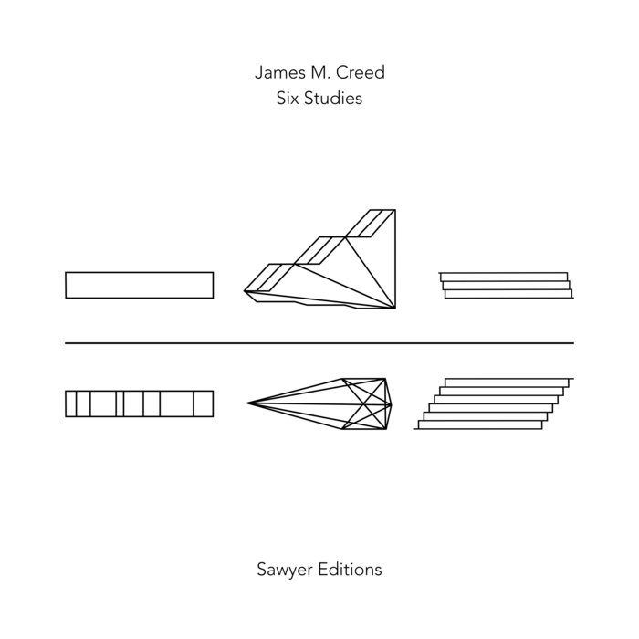 Six Studies | James M. Creed | Sawyer Editions