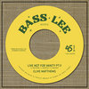 7'' Clive Matthews - Live Not For Vanity pt II