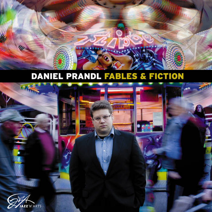 Daniel Prandl Fables & Fiction 2012