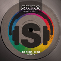 DJ CHUS, SIIRO — FOREVA (ADVANCE PROMO)