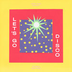 Let's Go Disco