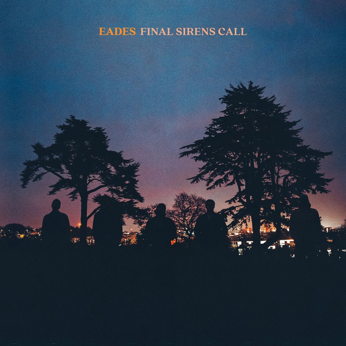 Final Sirens Call | Eades