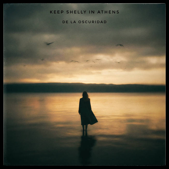 洋楽 keep shelly in athens LP De la Oscuridad | Keep Shelly in Athens | Athenian Aura Recordings