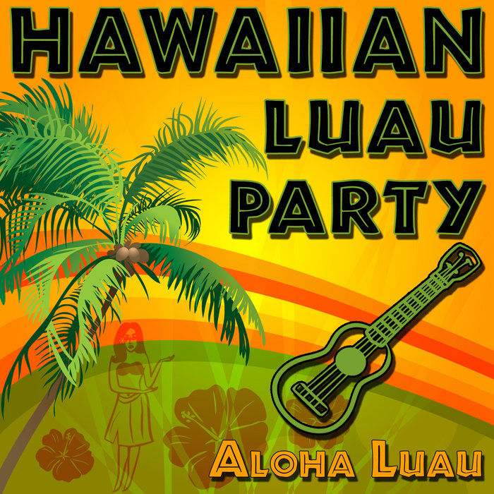 Hawaiian Luau Party Authentic Ukulele Luau Music Mezza Music