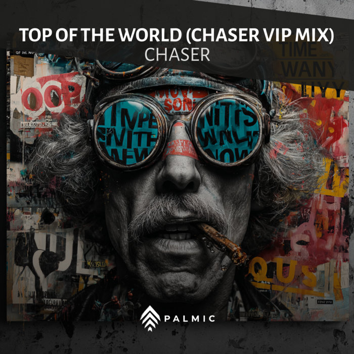 Vip Build Chasers Top Of The World (CHASER VIP Mix) | CHASER