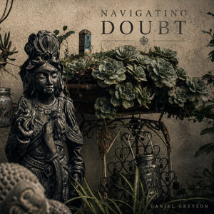 Navigating DoubtDaniel Greyson cover