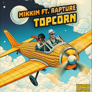 TopcornMikkiM Ft. Rapture - Topcorn cover