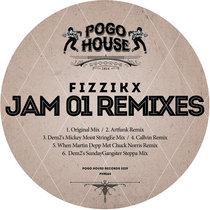 ►►► FIZZIKX - Jam 01 (Remixes) [PHR164] cover art