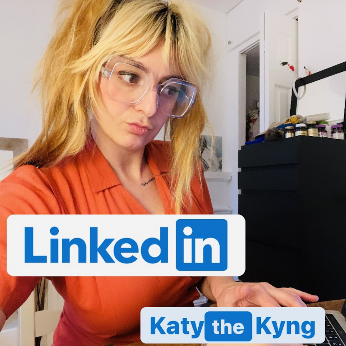 LinkedIn | Katy the Kyng