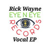 Rick Wayne Vocal EP-01