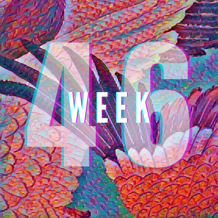 Week 46 | Song a Week