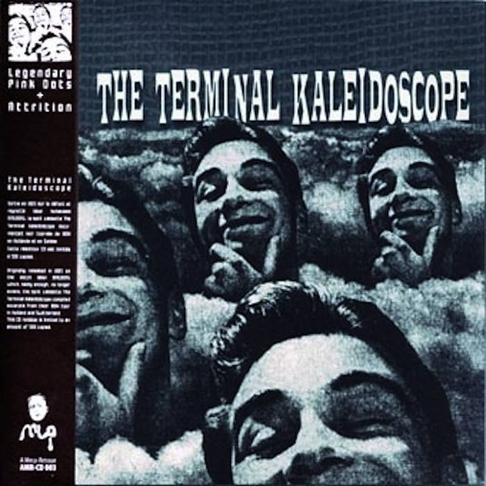 The Terminal Kaleidoscope _Legendary Pink Dots Live in The