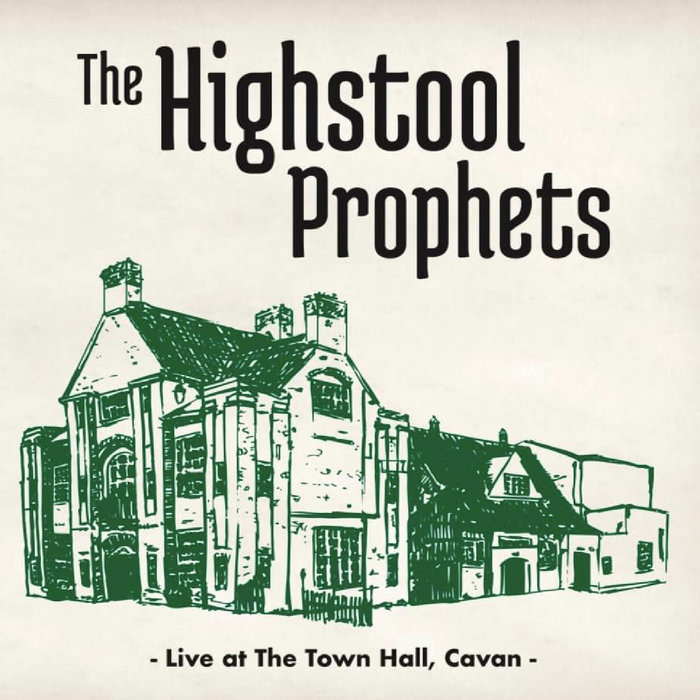 McAlpines Fusiliers The Highstool Prophets