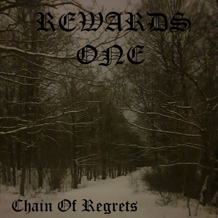 Chain Of Regrets RewardsOne