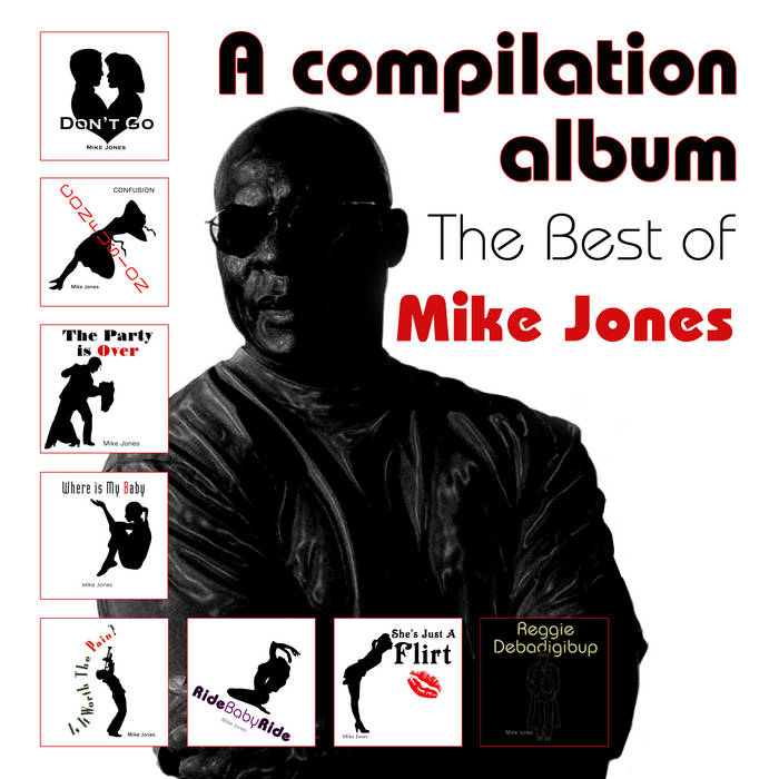 A compilation album. The Best of Mike Jones | Mike Jones