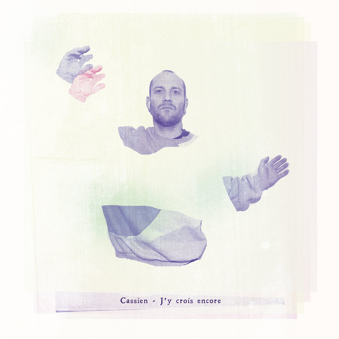 Pochette de J'y crois encore par CASSIEN