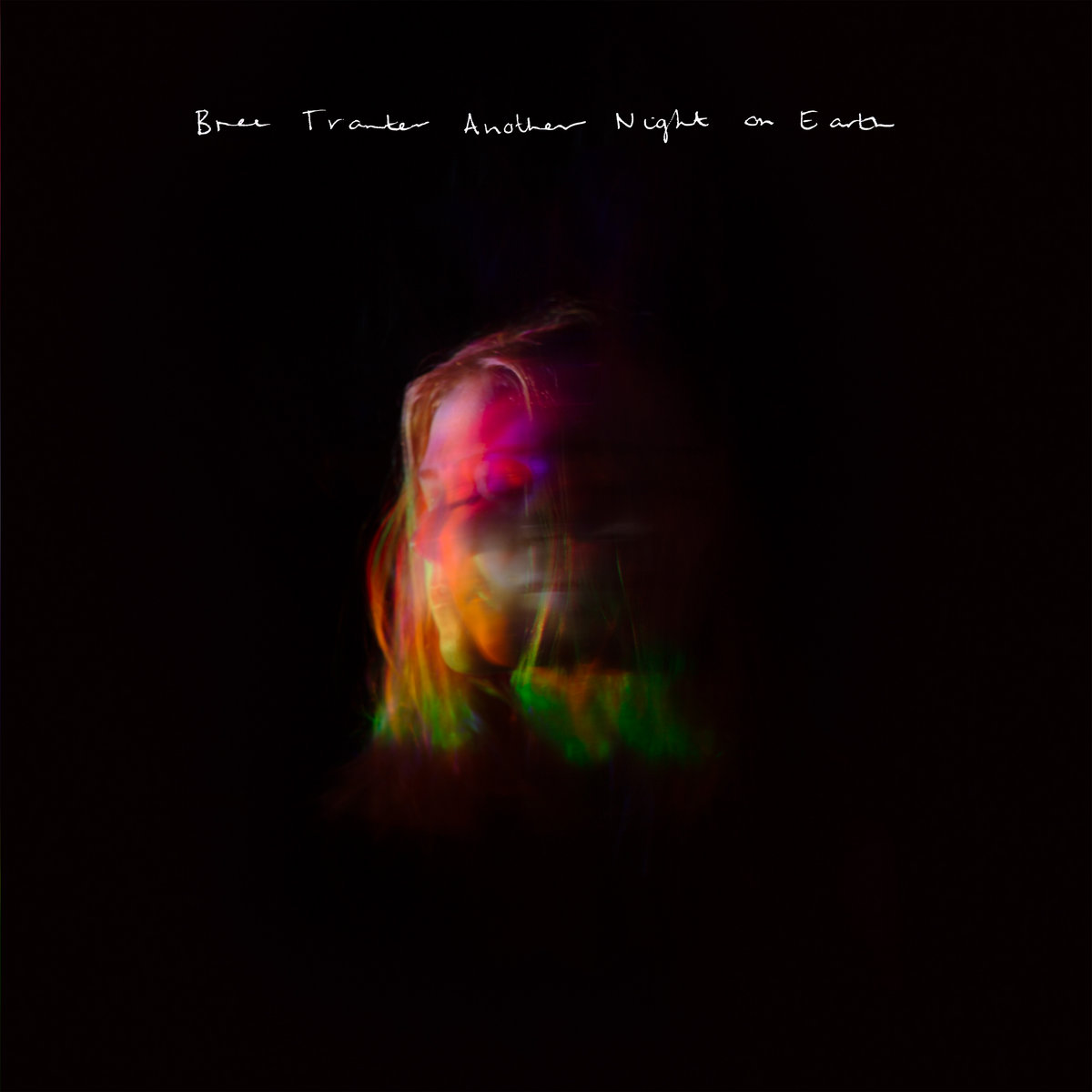 Bree Tranter - Another night on Earth
