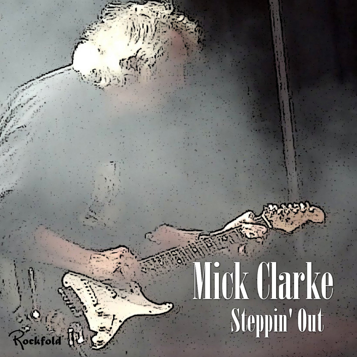 Image result for Mick Clarke â Steppinâ Out