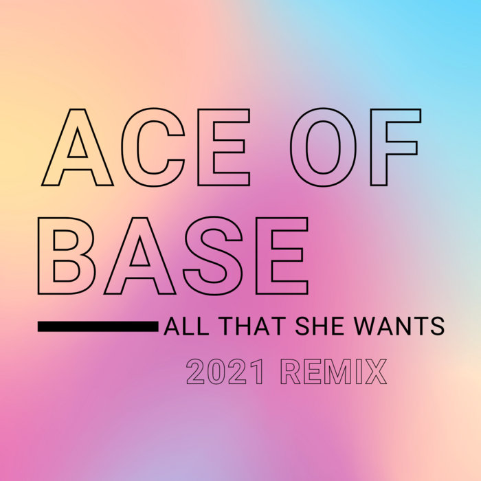 download all that she wants ace of base mp3 free download all that she wants ace of base mp3 free