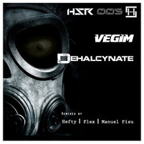 Heavy Snatch Records — HSR005 // Vegim - Dehalcynate EP