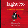 IL CORAGGIO DI NON SUONARE - Discografia (1999-2007-2011) Cover Art