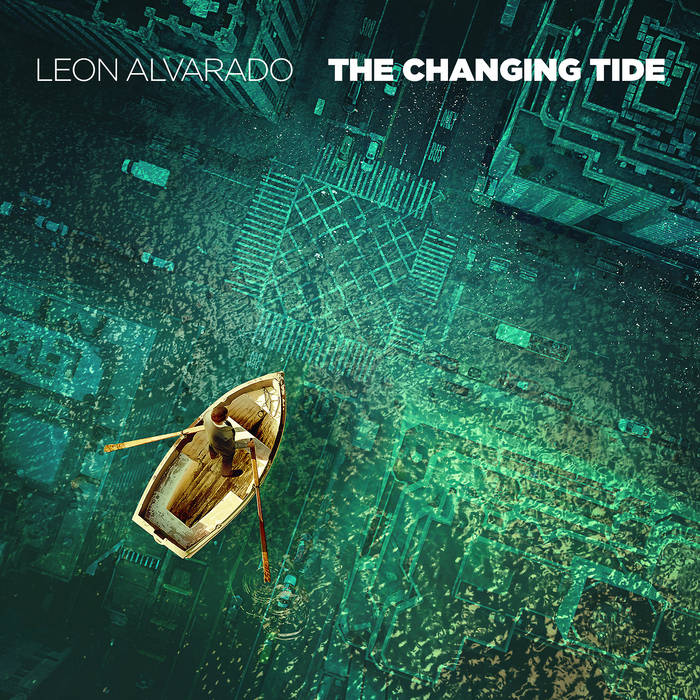 The Changing Tide | Leon Alvarado