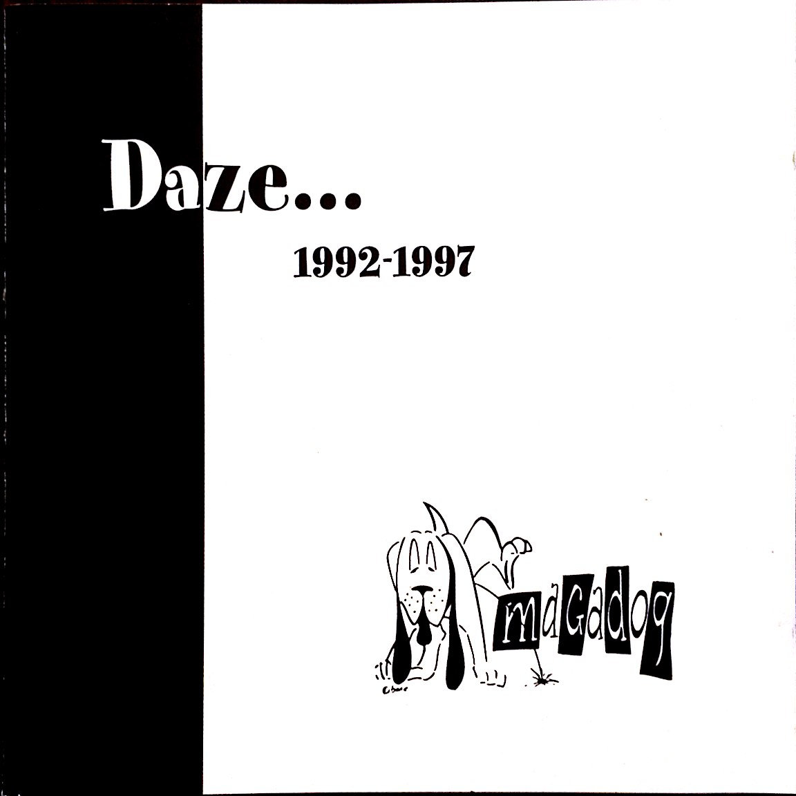 Daze 1992-1997 | Magadog | Citrus Records