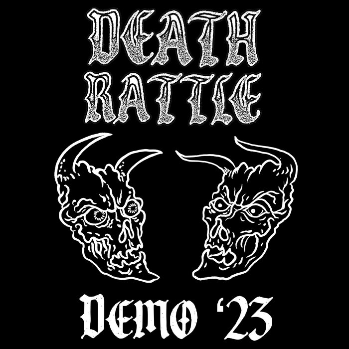 Demo 2023 Death Rattle