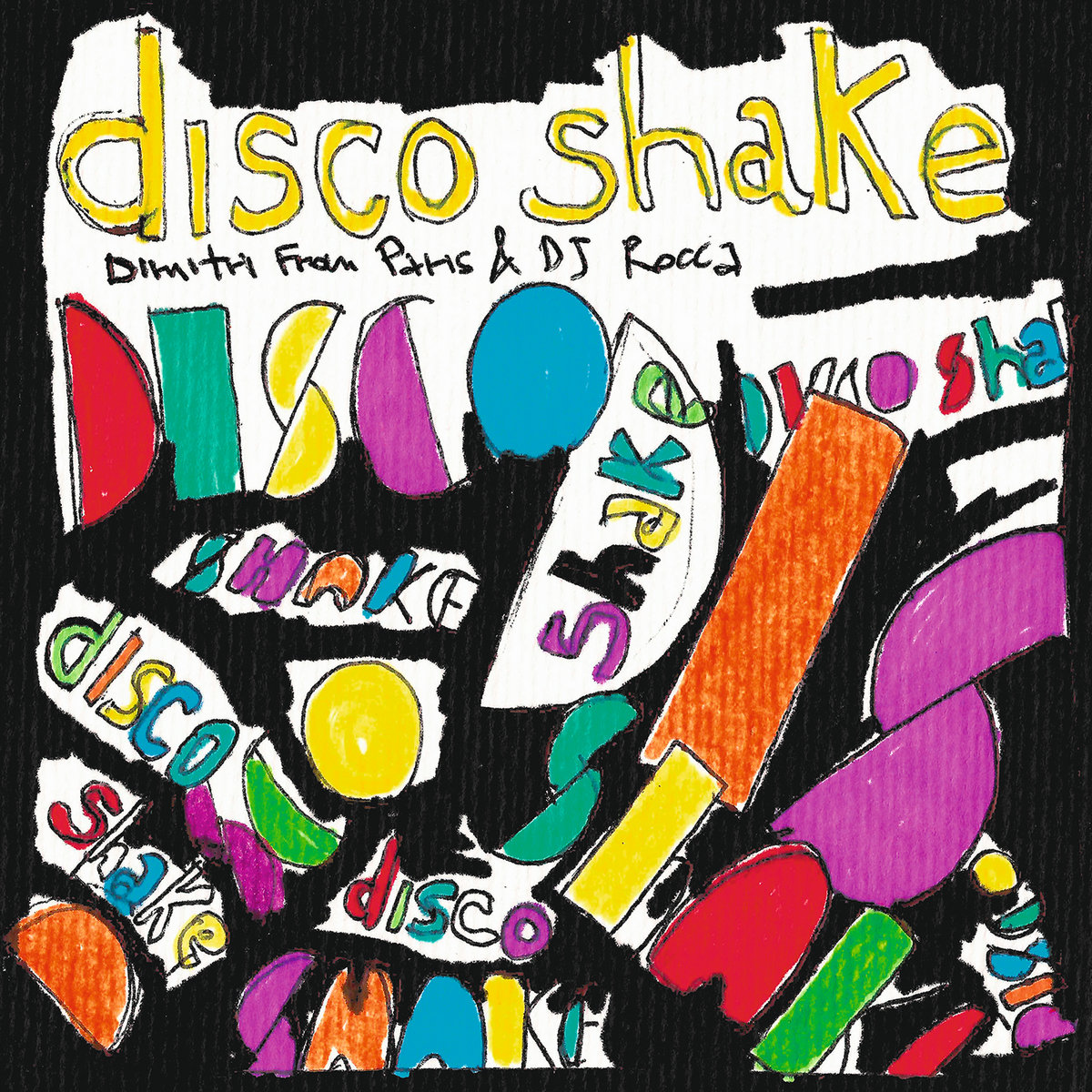 Dimitri From Paris & DJ Rocca 12inchレコード Disco Shake | Dimitri From Paris & DJ Rocca | Hell Yeah Recordings