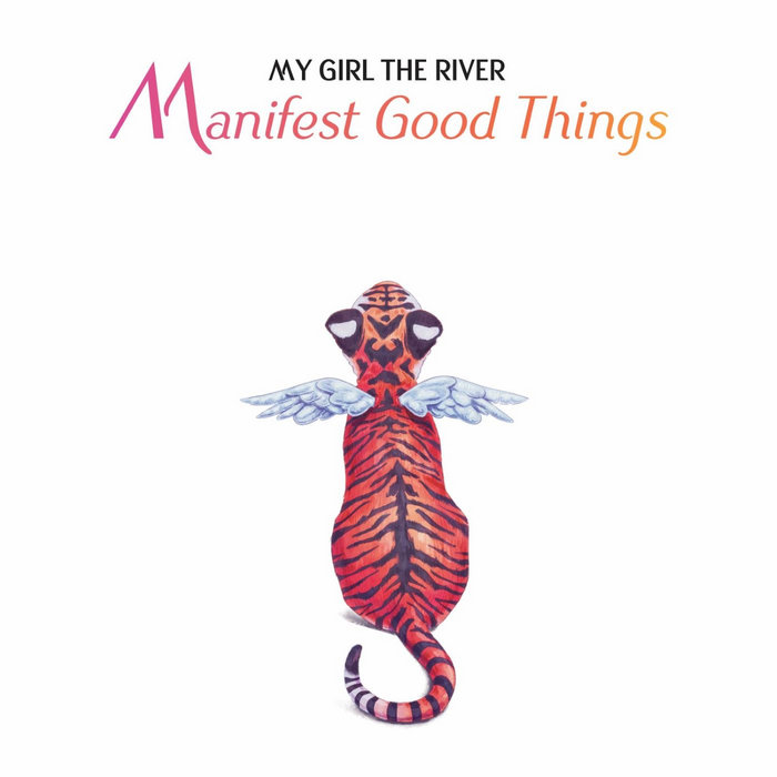 My Girl The River