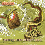 Serious Remixes Vol.2