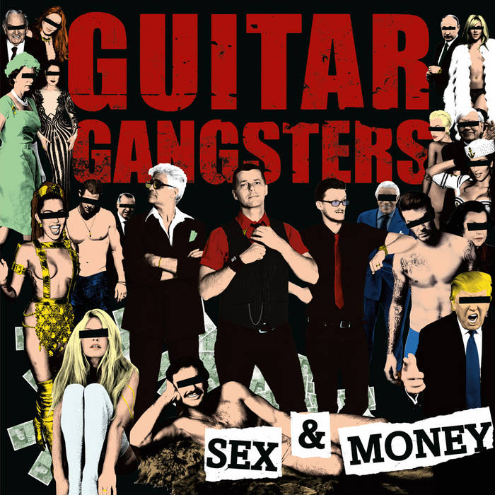 Sex & Money | Guitar Gangsters | Wanda Records