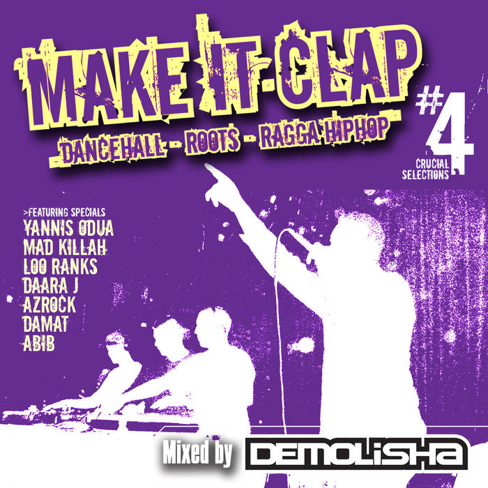 Make It Clap Demolisha