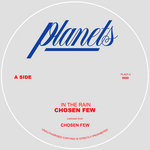 Chosen Few - In The Rain (Planets Records) PLA-07