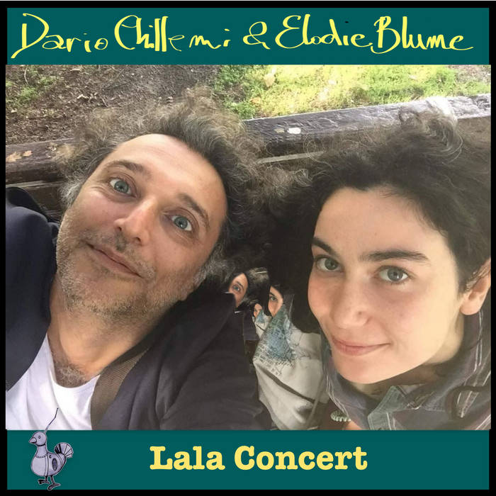 Lala Concert | Elodie Blume & Dario Chillemi | Radio Colomba