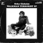 Walkman Terrorist Ep