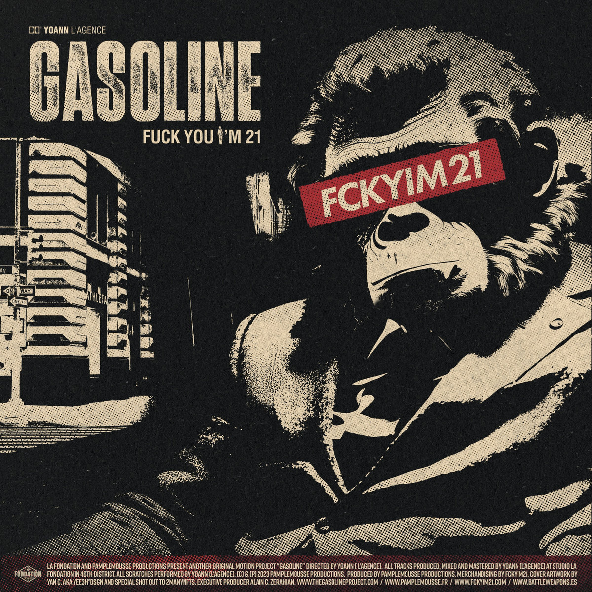 FUCK YOU I'M 21 | GASOLINE | The Gasoline Project