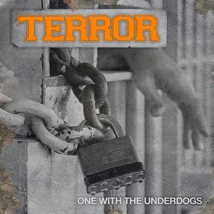 Terror — One With The Underdogs