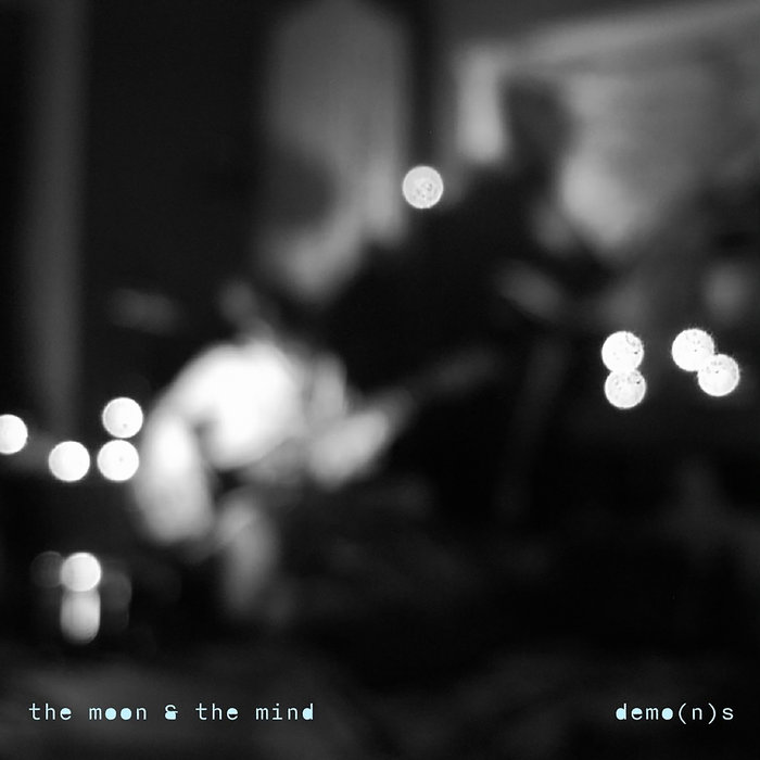 demo-n-s-the-moon-the-mind