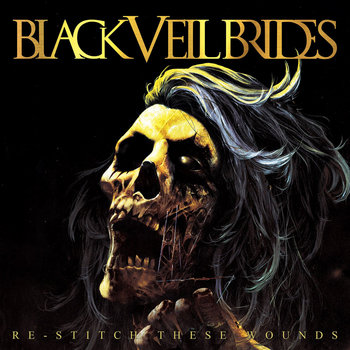 Re-Stitch These Wounds | Black Veil Brides | Sumerian Records