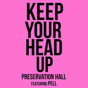 Keep Your Head Up (feat. Pell) cover