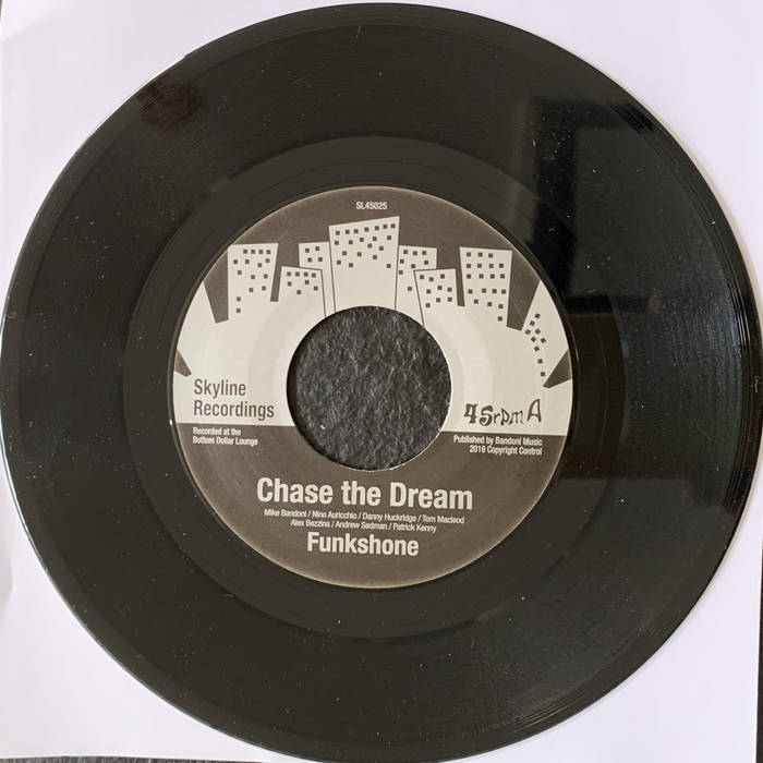 Funkshone / Chase The Dream Funkshone / Chase The Dream