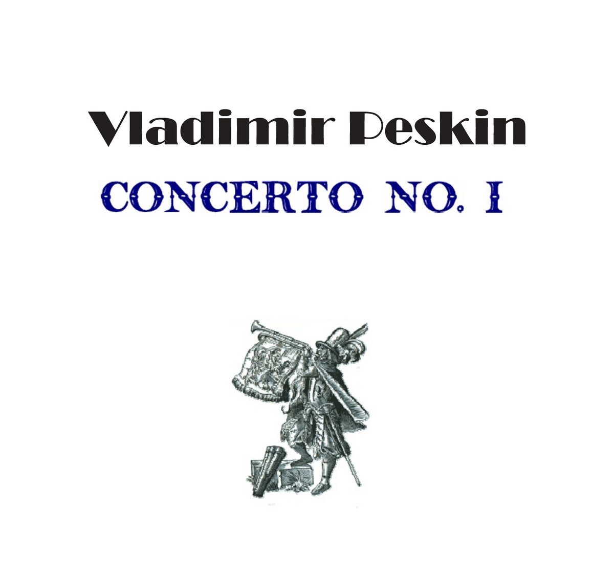 Vladimir Peskin - Concerto No 1 (Piano Accompaniment) | Trumpet