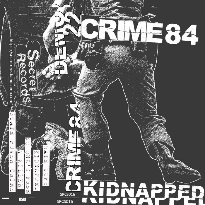 Crime 84 - Kidnapped | SECRET4300