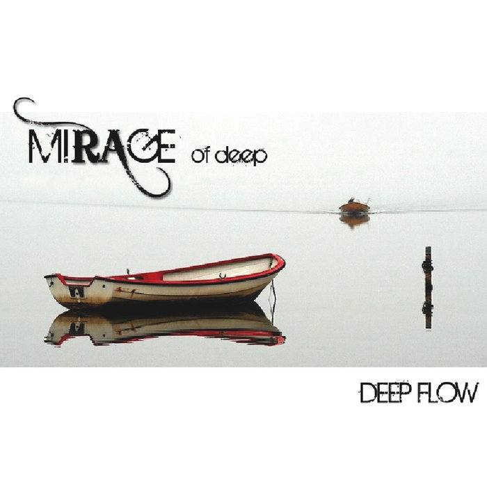 Deep Flow | Mirage Of Deep | Lemongrassmusic