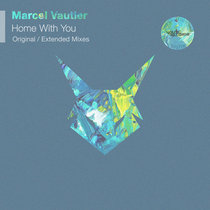 Marcel Vautier — Home With You